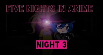 Gay Hairy Five Nights In Anime: Night 3|| Chica Hot Fucking